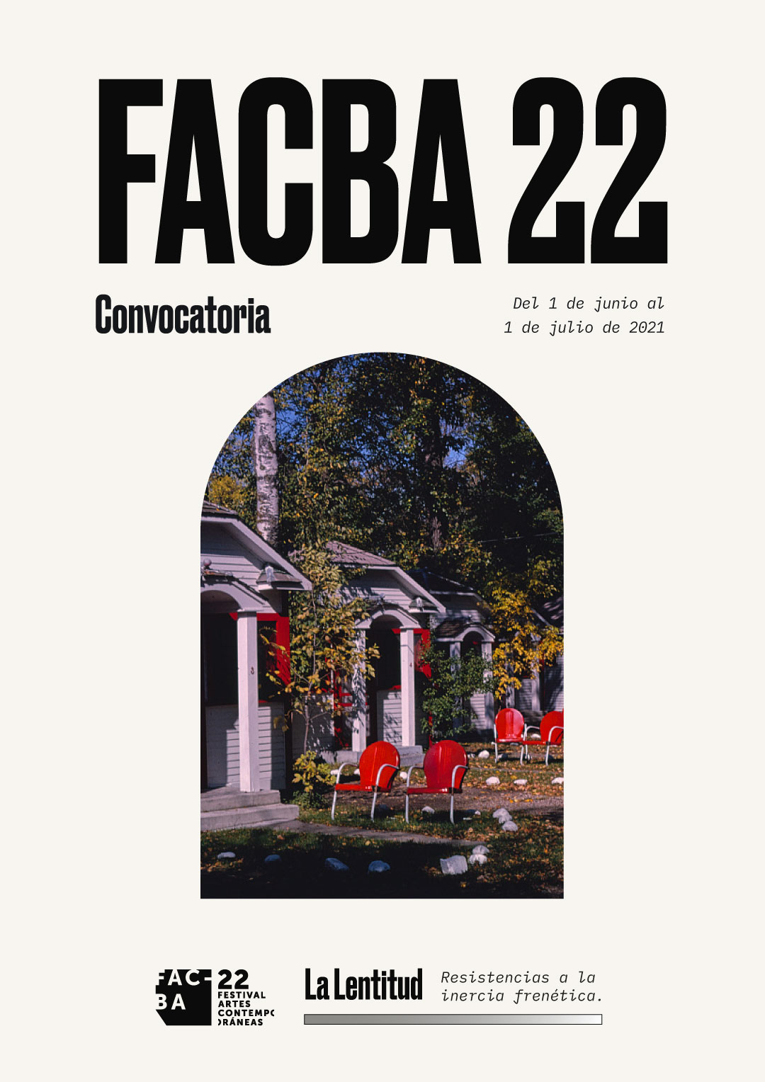 Imagen de portada de Convocatoria FACBA 22. La Lentitud, resistencias a la inercia frenética