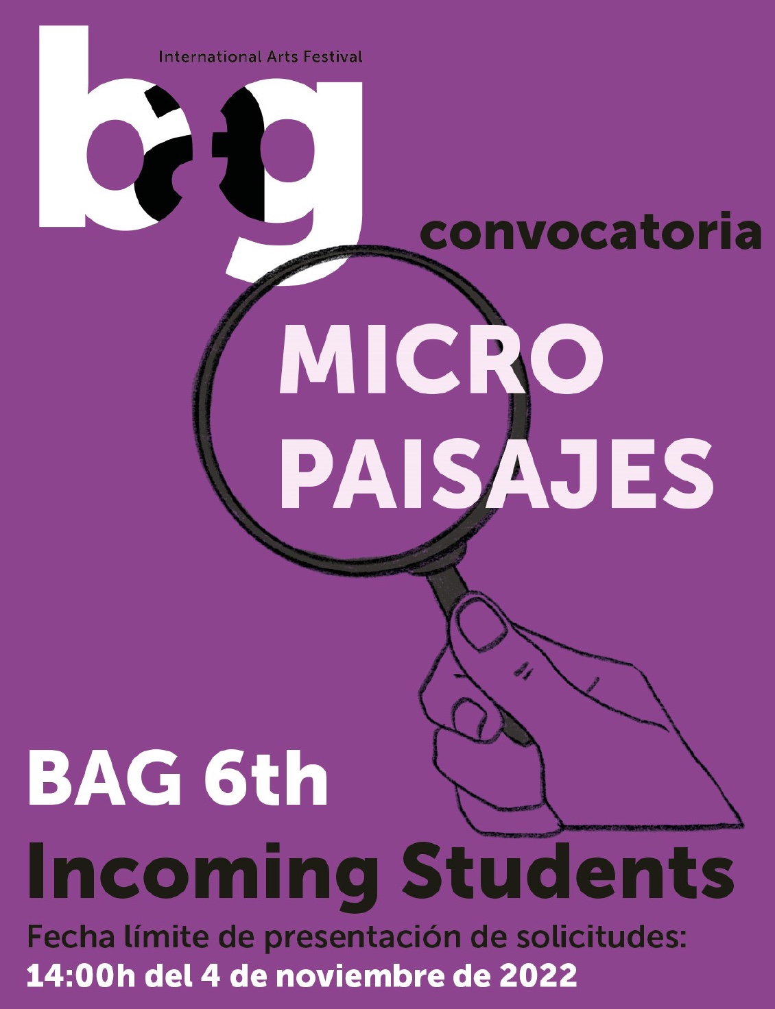 Imagen de portada de CONVOCATORIA EXPOSITIVA BAG 6th INCOMING STUDENTS ‘Micropaisajes’